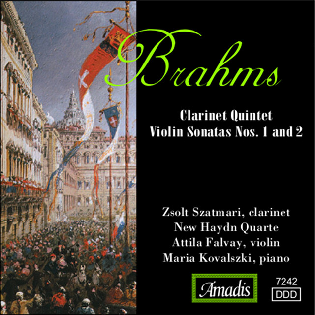 Brahms: Clarinet Quintet / Violin Sonatas Nos. 1 and 2