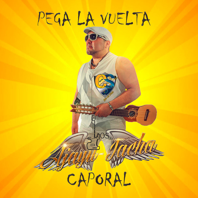 Pega la vuelta (Caporal)
