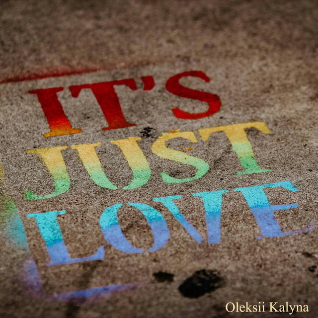 Обкладинка: It`s just love — Oleksii Kalyna
