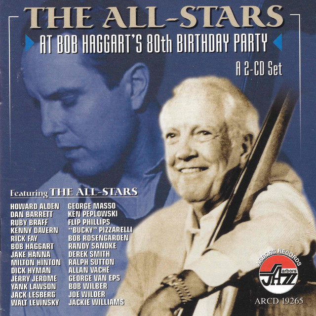 All Stars At Bob Haggart?s 8