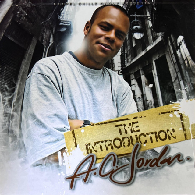 The Introduction - Album by AC Jordan | Spotify