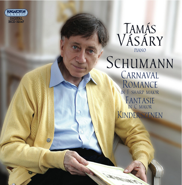 Schumann: Carnaval - Romanze - Fantasie - Kinderszenen cover art