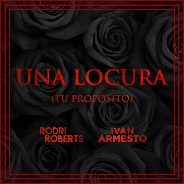 Una Locura (Tu Propósito)