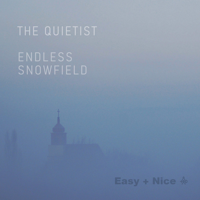 The Quietist