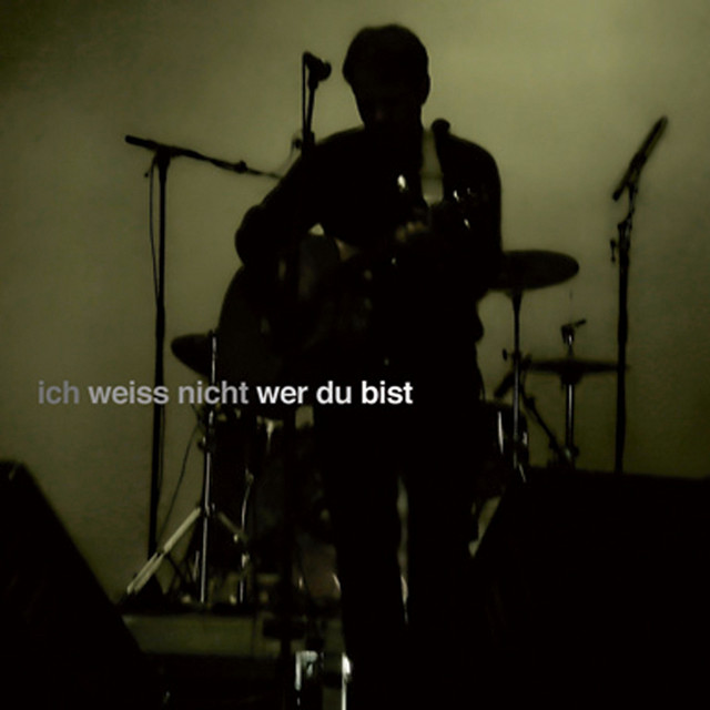 Ich weiss nicht wer du bist cover