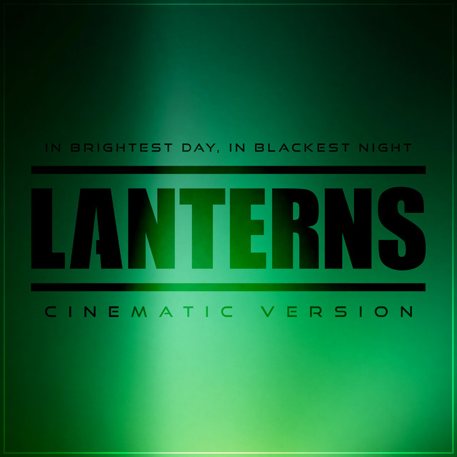 In Brightest Day, In Blackest Night (Theme from "Lanterns") - Cinematic Version artwork