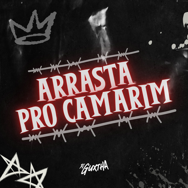 ARRASTA PRO CAMARIM