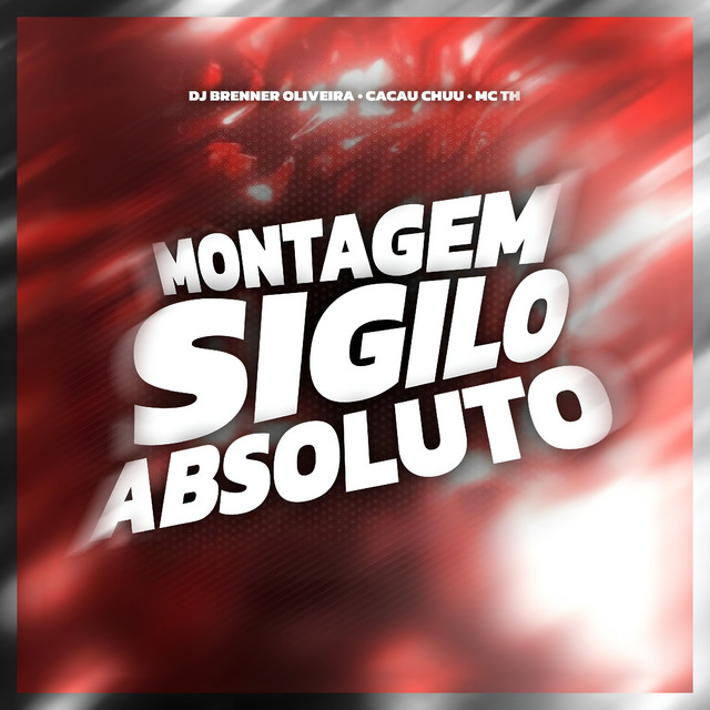 Montagem Sigilo Absoluto