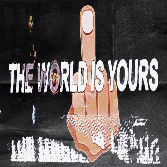The_World_Is_Yours cover