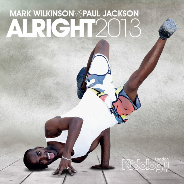Alright 2013 - Mark Wilkinson Vs Mikalis Remix cover art