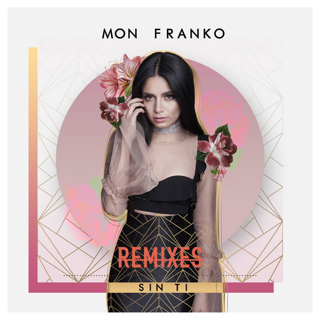 Sin Ti (Remixes)