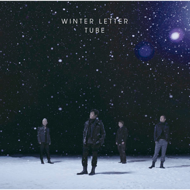 【P14541】ウィンター・レター winter letter - Album by TUBE | Spotify