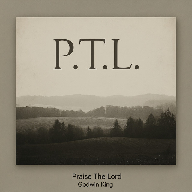 P. T. L (Praise The Lord)