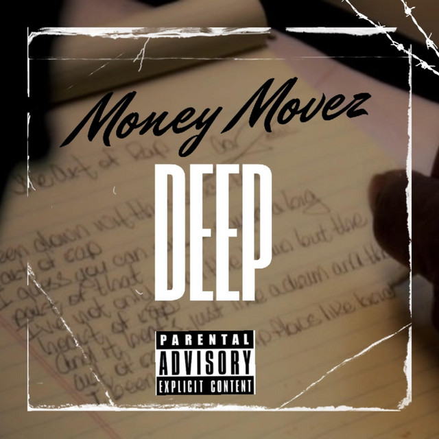 Deep - Album by Money Movez | Spotify