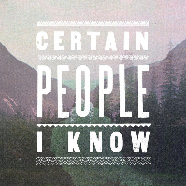 Certain People I Know cover