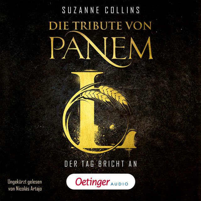 Die Tribute von Panem L. Der Tag bricht an (Deutsche Ausgabe von Sunrise on the Reaping, dem neuen Band der dystopischen Bestseller-Reihe) cover art