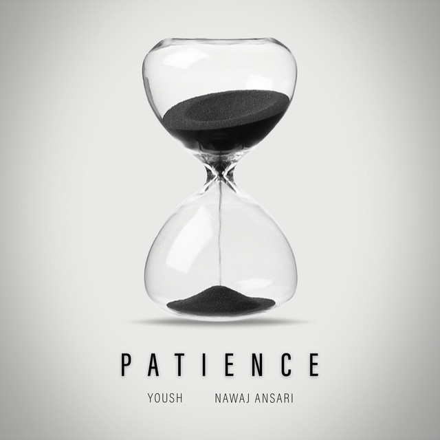Patience - Single by Yoush | Spotify