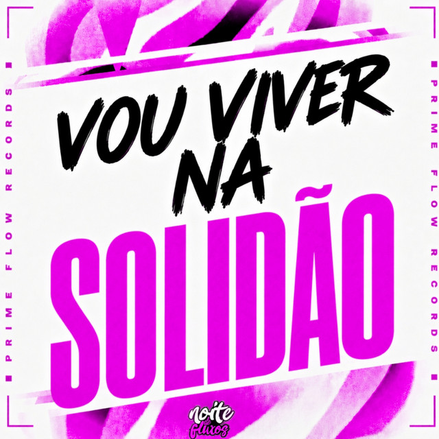 VOU VIVER NA SOLIDÃO