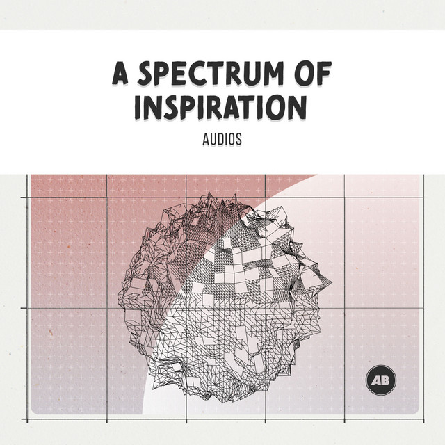 A Spectrum of Inspiration Audios cover art