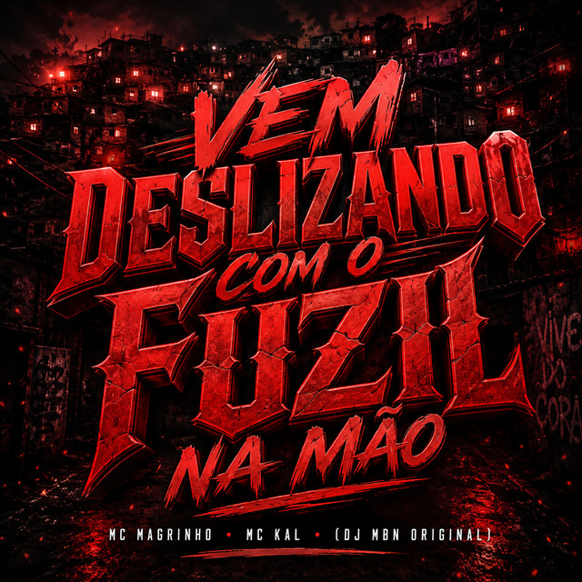 Vem Deslizando com o Fuzil na Mão