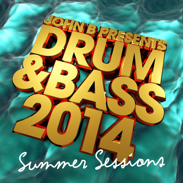 Drum & Bass 2014: Summer Sessions cover art