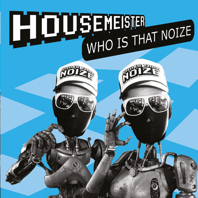 Who Is That Noize cover art