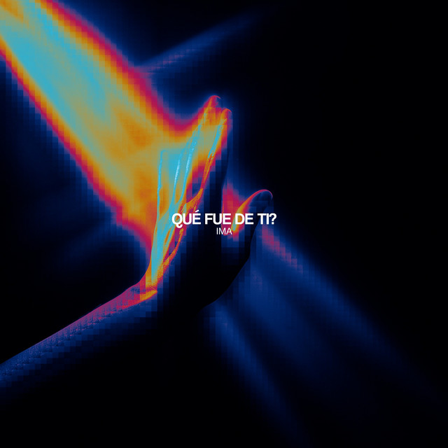 Qué Fue De Ti? cover art