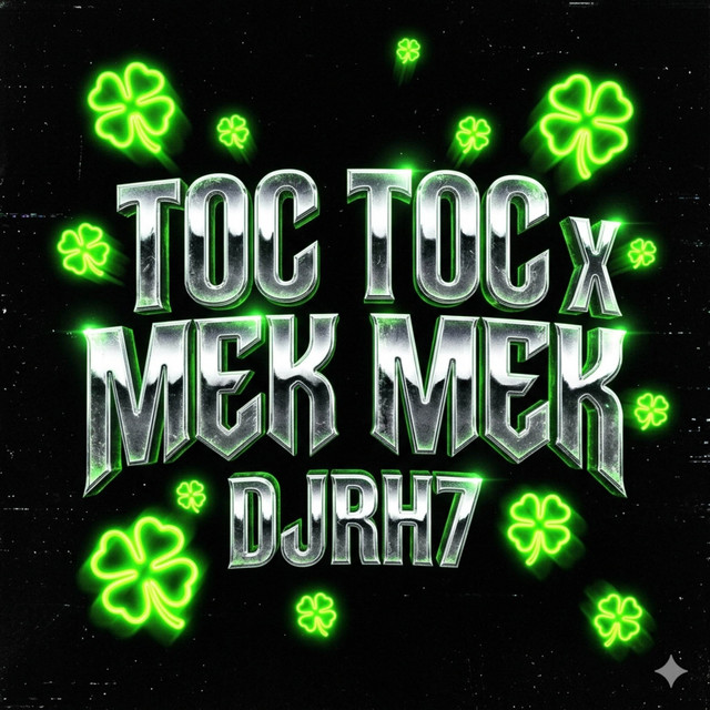 Toc Toc X Mek Mek