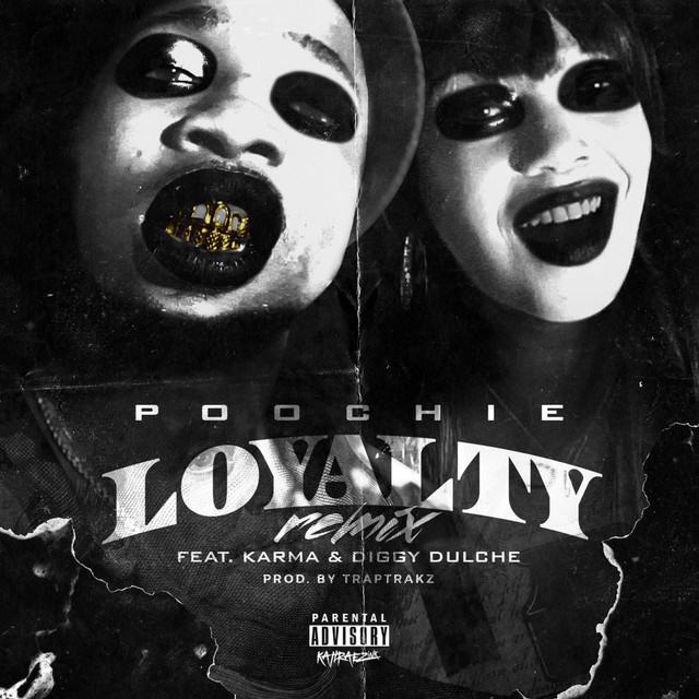 Loyalty - Single by Poochie | Spotify