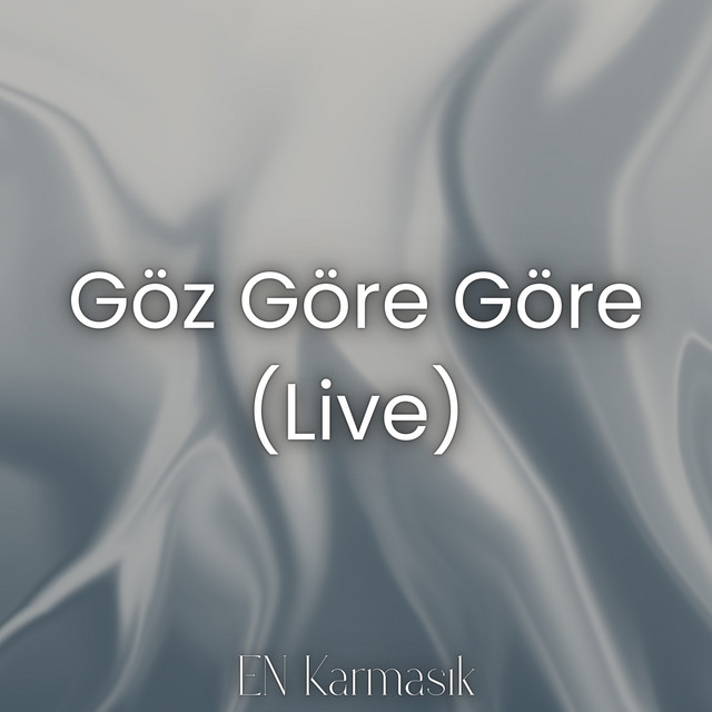 Göz Göre Göre (Live) cover art