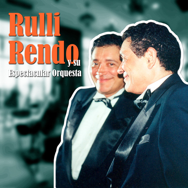 ¡RULLI RENDO y su Espectacular Orquesta! cover art