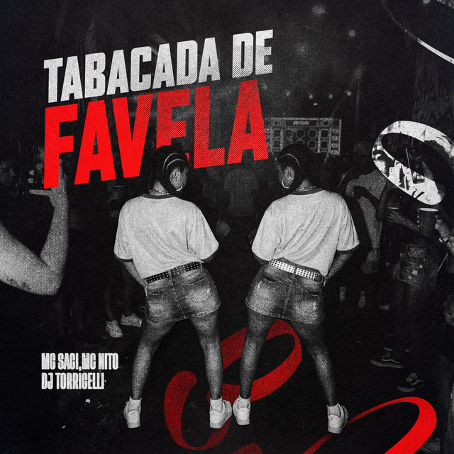 TABACADA DE FAVELA