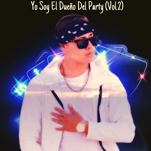 Yo Soy El Dueño Del Party (Vol.2) cover art