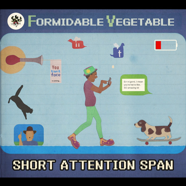 Short Attention Span - Single by Formidable Vegetable | Spotify