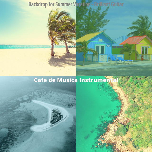 Backdrop for Summer Vacation - Brilliant Guitar cover art