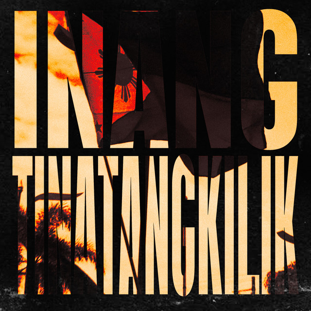 INANG TINATANGKILIK album image