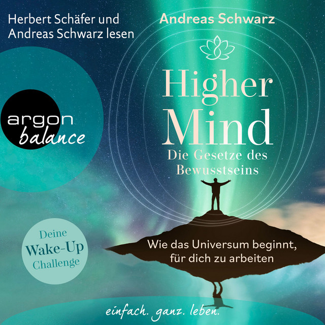 Higher Mind. Die Gesetze des Bewusstseins [Wie das Universum beginnt, für dich zu arbeiten (Ungekürzte Lesung)] cover