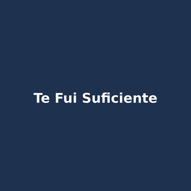 te fui suficiente cover