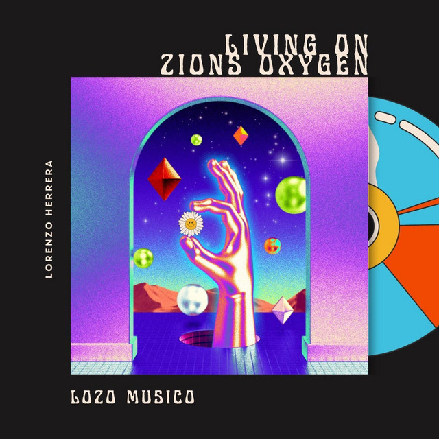 Living On Zions Oxygen cover art