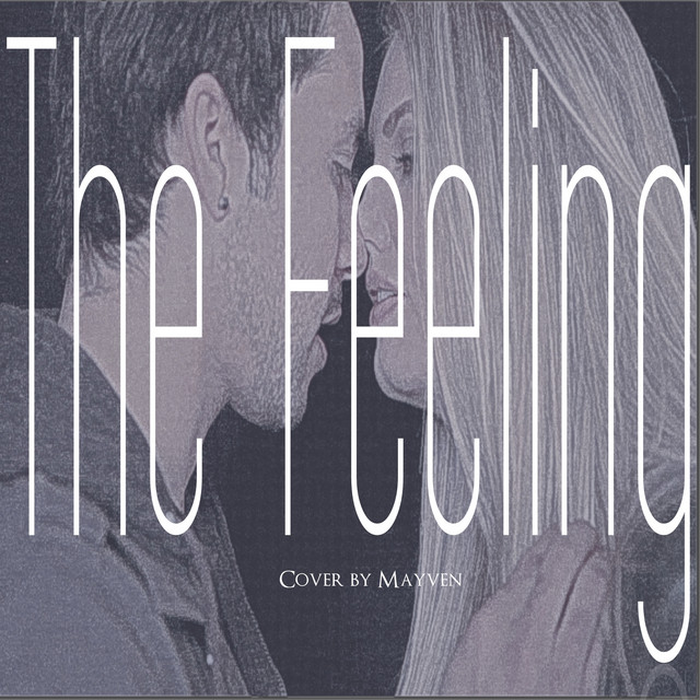 The Feeling - Single by Mayven | Spotify