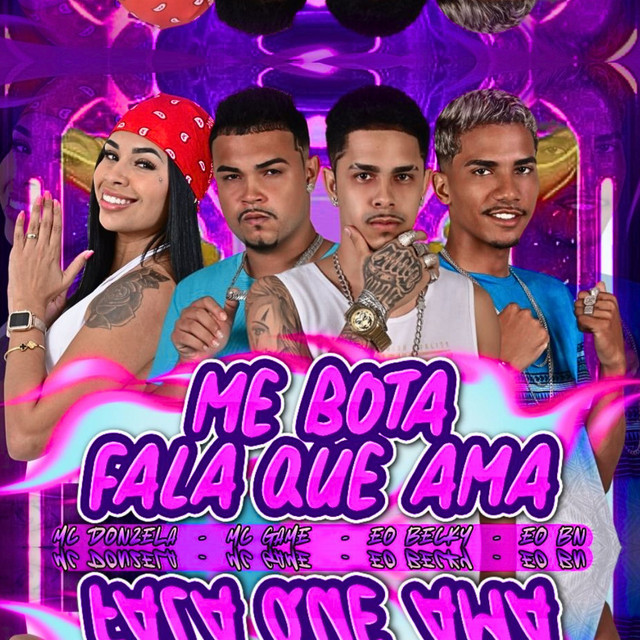 Me Bota Fala Que Ama