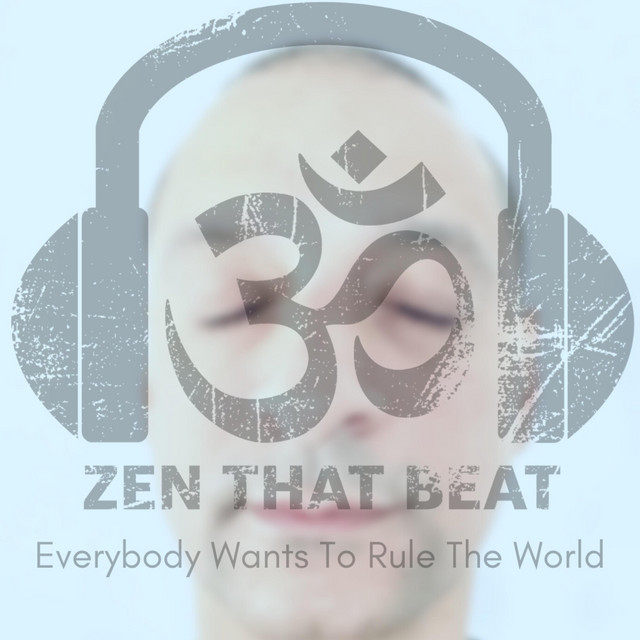  – Everybody Wants To Rule The World
