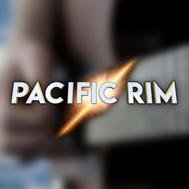 Pacific Rim Theme - Single by Nstens1117 | Spotify