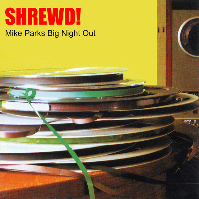 Mike Parks Big Night Out cover