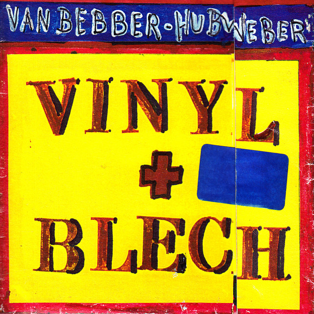 Vinyl + Blech cover art