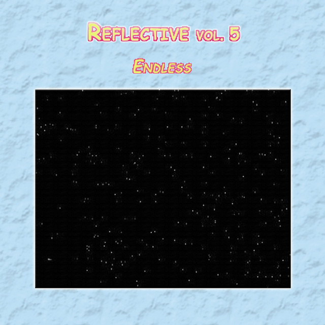 Reflective Vol. 5: Endless cover art