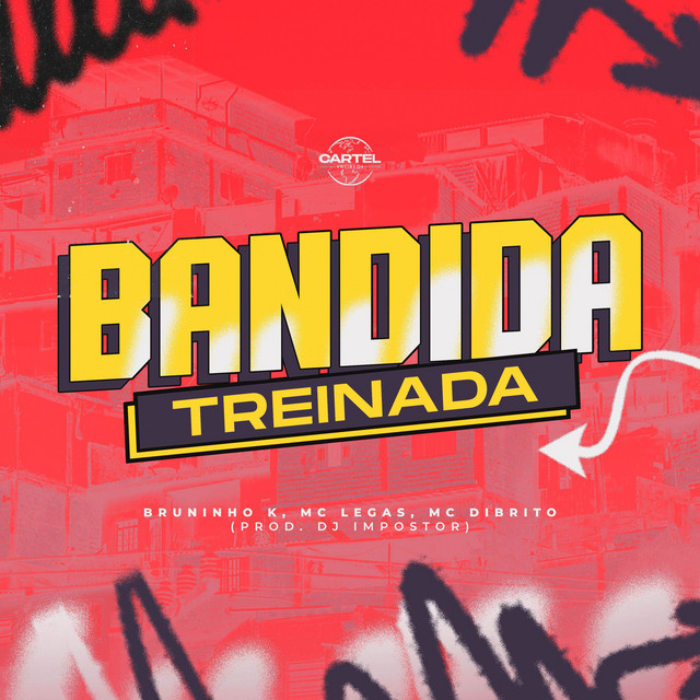 BANDIDA TREINADA