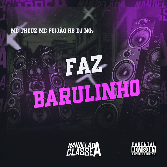 Faz Barulinho