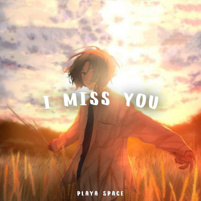 Обкладинка треку I Miss You