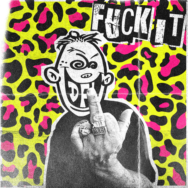 FUCK IT cover art